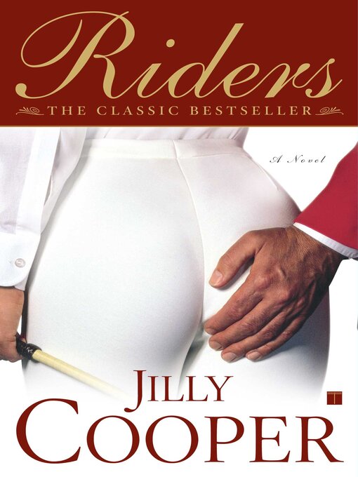 Title details for Riders by Jilly Cooper - Available